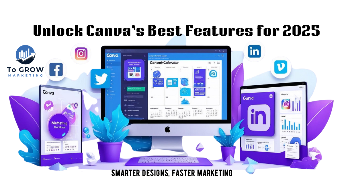 Top Canva Hacks Every Digital Marketer Should Know in 2025